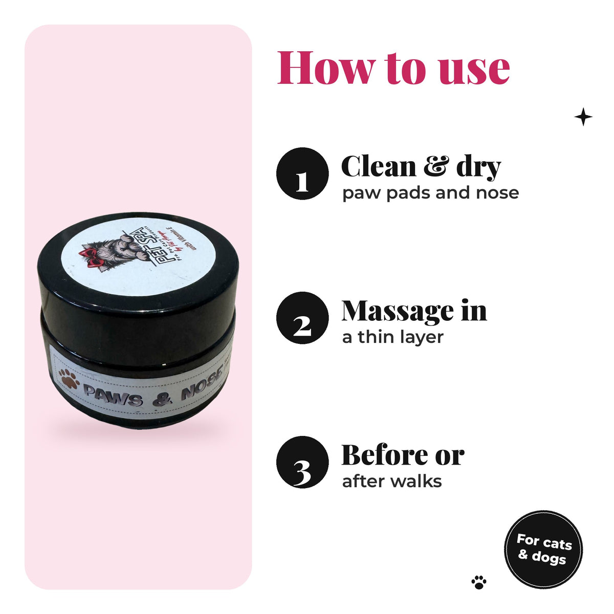 How to use PET SPA Paw & Nose Balm
